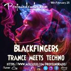 BLACKFINGERS TECHNO ZONE -FUTURE #2 ON TRANCE MEETS TECHNON 18-02-25