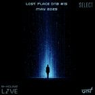 Lost Place DnB #15 - May 2025