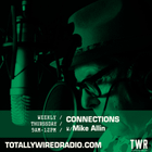 CONNECTIONS ~ Mike Allin ~ 26.06.25