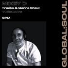 TRACK & GENRES SHOW WITH MIKEY D 1ST JULY 2025