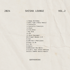 Shisha Lounge PT2  2024 - R&B, UK, Hiphop - Intheorious