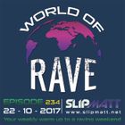 Slipmatt - World Of Rave #234