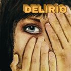 Delirio (delirium)