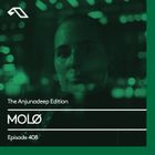 The Anjunadeep Edition 408 with MOLØ