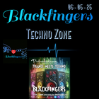 BLACKFINGERS TECHNO ZONE ON TRANCE MEETS TECHNO 06-05-25