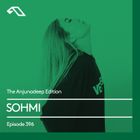 The Anjunadeep Edition 396 with SOHMI