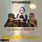 Queens of HipHop #OldButGold Vol 13 2019