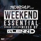 MAY 2024 TMU URBAN WEEKEND ESSENTIALS  (@ThisIsGlennD)