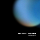 Spectrum - Mxd by BigT (Bonus Mix)