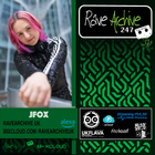 JFox - Rave Archive 247 - 19.01.25