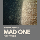 TransFrequency PODCAST 082 - MΔÐ ӨNΞ
