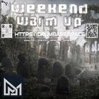 Weekend Warm Up - 15 - MΔÐ ӨNΞ - LIVE on drumbase.space [06/27/2025]