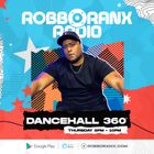 Robbo Ranx | Dancehall 360 (06/12/24)