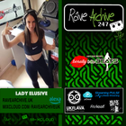 Lady Elusive - Rave Archive 247 - 22.01.25