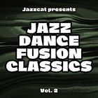 Jazz Dance Fusion Classics Vol. 2