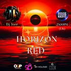 DJ JOEE - " HORIZON RED " - HOUSE FUSION RADIO UK - SHOW # 178