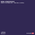 Nowa Atmospherec - Jump Up Drum & Bass - Live On Mixcloud - September 23rd 2024