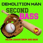 DM presents "SECOND BASS"