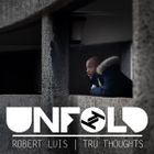 Tru Thoughts presents Unfold 13.04.25 with Potential Badboy, JODIAN NATTY, MRCY