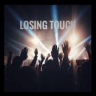 LOSING TOUCH