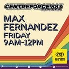 Max Fernandez - 883 Centreforce DAB+ Radio - 02 - 05 - 2025 .mp3