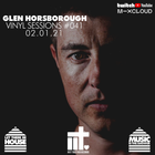 Glen Horsborough Vinyl Sessions #41