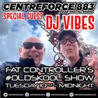 Fat Controllre DJ Vibes  #oldskool show  - 88.3 Centreforce DAB+ Radio - 06 - 05 - 2025
