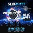 Slipmatt - World Of Rave #323