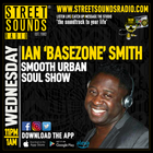 Smooth Urban Soul Show with Ian Smith on Street Sounds Radio 2300-0100 29/01/2025