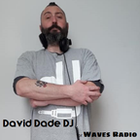 DAVID DADE for Waves Radio #192