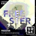 Freester - The Liberation Sessions - Volume 44 (UDGK: 10/09/2024)