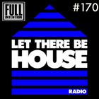 LTBH radio with Full Intention #170 (Music Only)