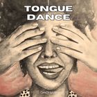 TongUe Dance