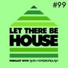 LTBH Podcast With Glen Horsborough #99