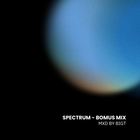 Spectrum - Mxd by BigT (Bonus Mix)