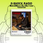 G-SHOCK Radio - B2B Dj Battle Takeover - Introducing Shinzee - Jan 26