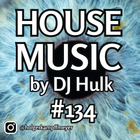 DJ Hulk - Tech / Jackin / Deep House Mix#134