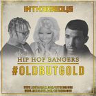 RnB | 20 mins of "HipHop Bangers" #OldButGold Vol 7 2019