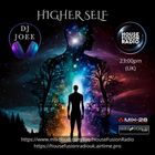 DJ JOEE - "HIGHER SELF" - HOUSE FUSION RADIO UK - SHOW # 133