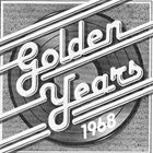 THE GOLDEN YEARS - 1968