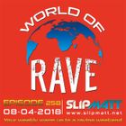 Slipmatt - World Of Rave #258