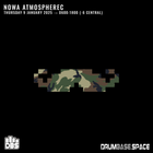 Nowa Atmospherec - Jungle Drum & Bass - Live On www.drumbase.space - January 9th, 2025