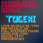 // Nickel City Frequencies on CKLU 96.7 FM // Episode 40 // Hour 2 // Togeki //