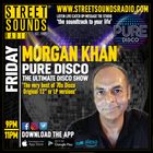 Pure Disco - The Ultimate Disco Show! with Morgan Khan  on Street Sounds Radio 2100-2300 27/06/2025