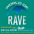 Slipmatt - World Of Rave #261