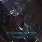 lmlc vinyl stories  chapter 8 - stylezR2fade