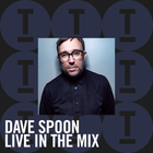 Dave Spoon | Live In The Mix (Vinyl Only Set)