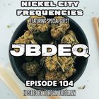 // Nickel City Frequencies on CKLU 96.7 FM // Episode 104 // Hour 2 // JBDeQ //