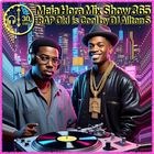 MHMS365 DJ AiltonS- Rap Old Is Cool