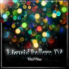 Liquid Rollers IV - Set you free
